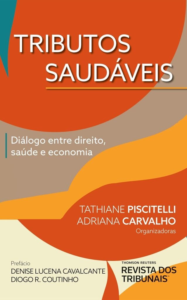 Tributos ou Travessuras examina o crédito presumido de IPI e a tributação de bebidas açucaradas sob a ótica da função extrafiscal. A Professora Pilar Coutinho analisa os impactos na saúde pública.